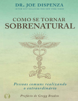 Como se tornar sobrenatural - Joe Dispenza.pdf